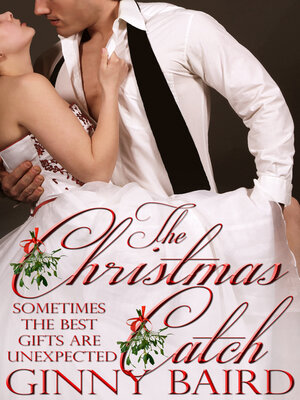 cover image of The Christmas Catch (Holiday Brides Series, Book 1)